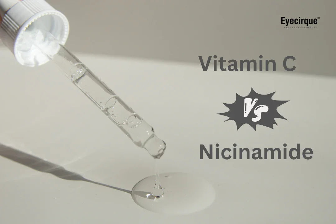 Niacinamide vs Vitamin C: Which One is Better for Your Skin?
