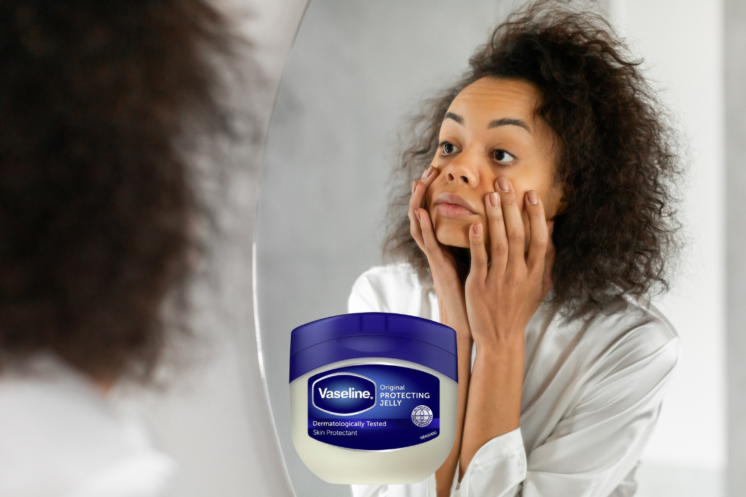Can Vaseline Reduce Dark Circles?