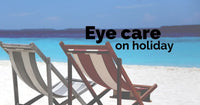 How to protect your eyes on vacation!